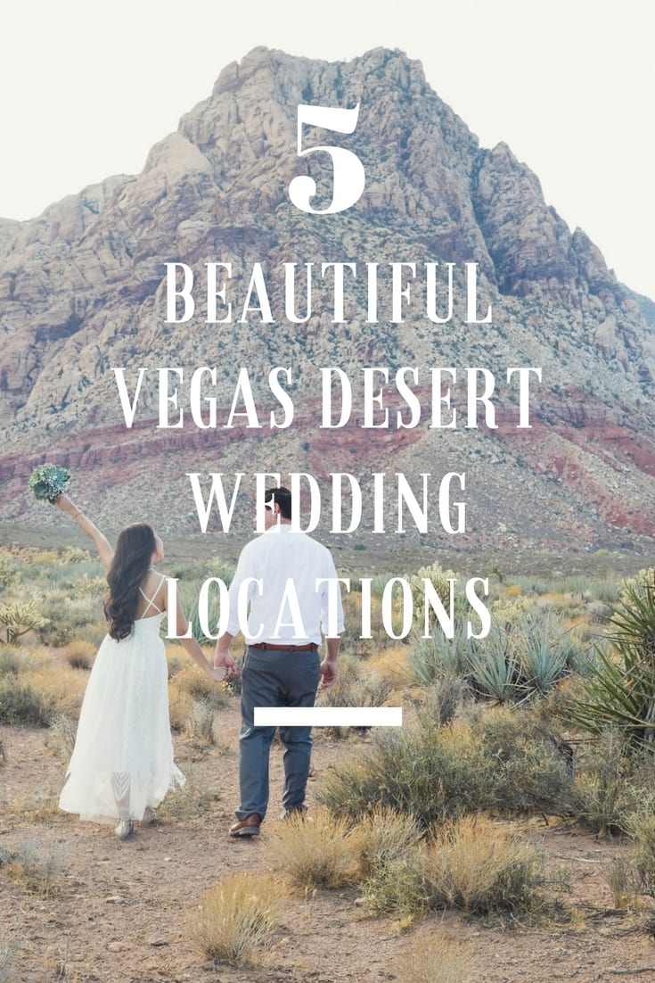 5 Most  Beautiful  Desert Wedding  Locations  Las  Vegas  